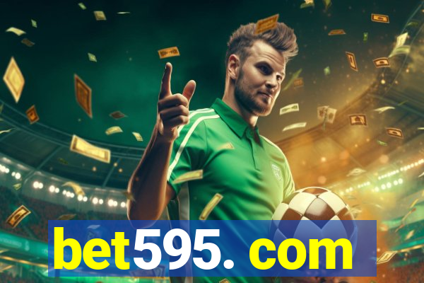 bet595. com